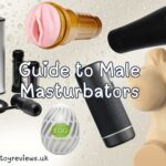 Types of Male Masturbators: A Guide To Strokers, Sleeves & Sex Dolls